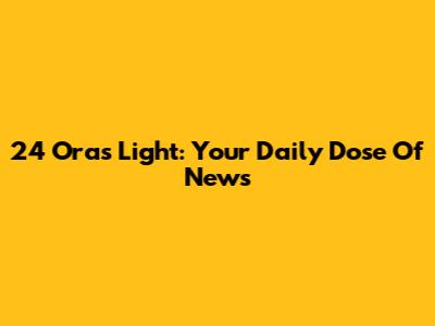 24 Oras Light: Your Daily Dose Of News