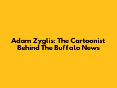 Adam Zyglis: The Cartoonist Behind The Buffalo News