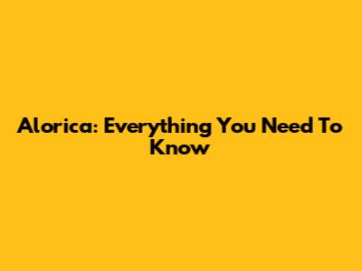 Alorica: Everything You Need To Know