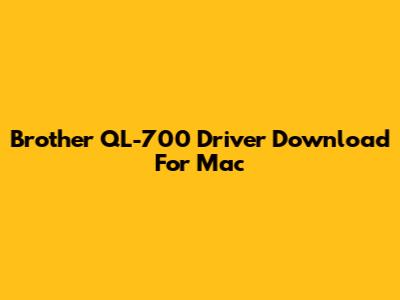 Brother QL-700 Driver Download For Mac
