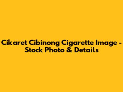 Cikaret Cibinong Cigarette Image - Stock Photo & Details