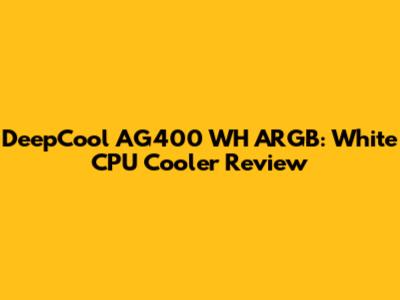 DeepCool AG400 WH ARGB: White CPU Cooler Review