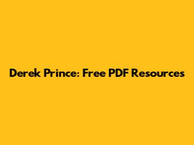 Derek Prince: Free PDF Resources