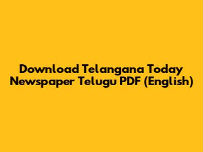 Download Telangana Today Newspaper Telugu PDF (English)