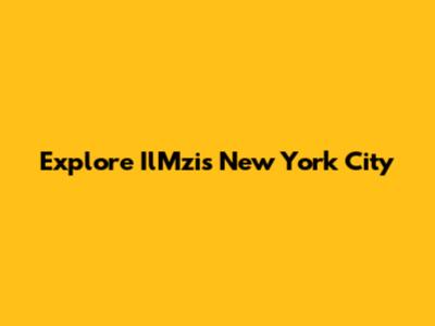 Explore IlMzi's New York City