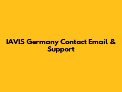 IAVIS Germany Contact Email & Support