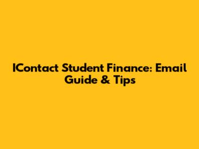 IContact Student Finance: Email Guide & Tips