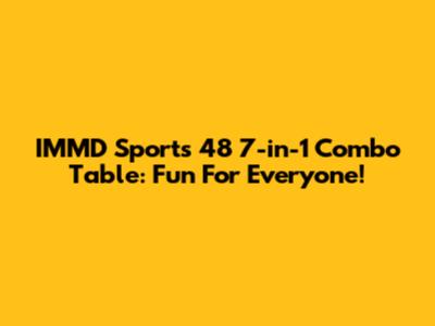 IMMD Sports 48" 7-in-1 Combo Table: Fun For Everyone!