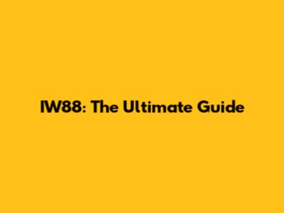 IW88: The Ultimate Guide