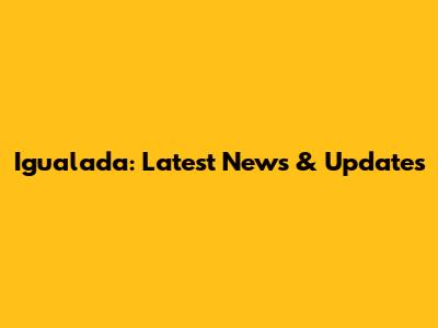 Igualada: Latest News & Updates