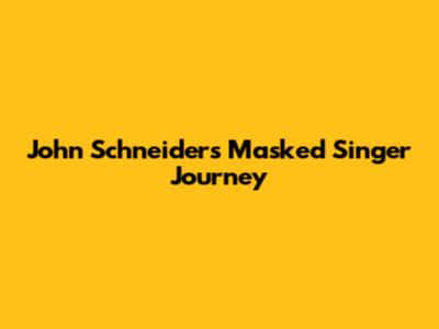John Schneider's Masked Singer Journey