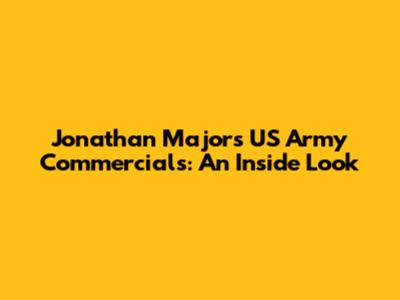 Jonathan Majors' US Army Commercials: An Inside Look