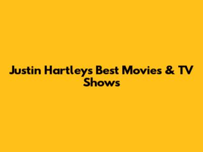 Justin Hartley's Best Movies & TV Shows
