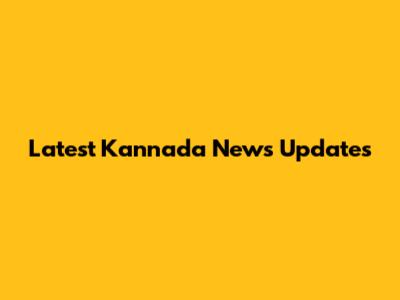 Latest Kannada News Updates