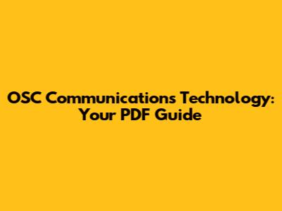 OSC Communications Technology: Your PDF Guide
