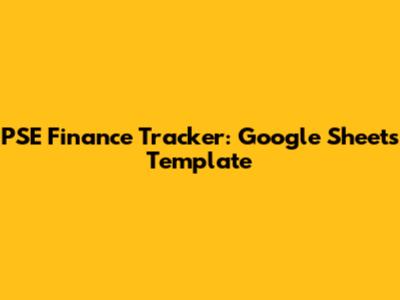PSE Finance Tracker: Google Sheets Template