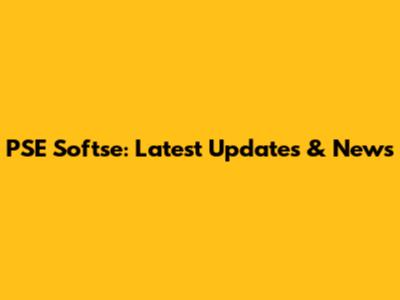 PSE Softse: Latest Updates & News