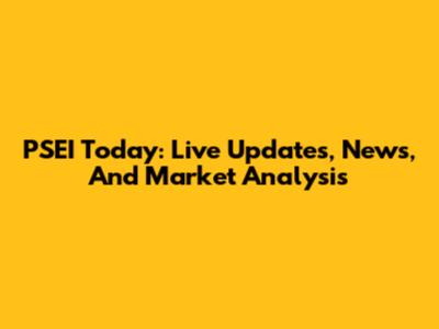 PSEI Today: Live Updates, News, And Market Analysis