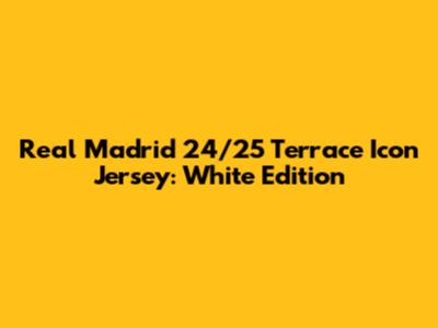 Real Madrid 24/25 Terrace Icon Jersey: White Edition