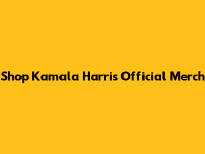 Shop Kamala Harris Official Merch