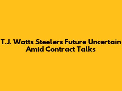 T.J. Watt's Steelers Future Uncertain Amid Contract Talks