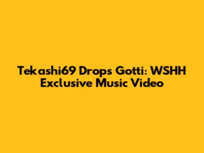 Tekashi69 Drops Gotti: WSHH Exclusive Music Video