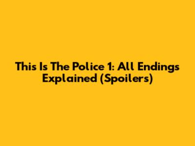 This Is The Police 1: All Endings Explained (Spoilers)