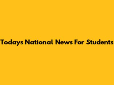 Today's National News For Students