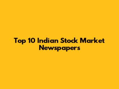 Top 10 Indian Stock Market Newspapers