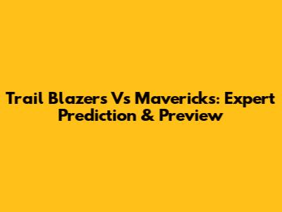 Trail Blazers Vs Mavericks: Expert Prediction & Preview