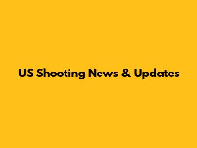 US Shooting News & Updates