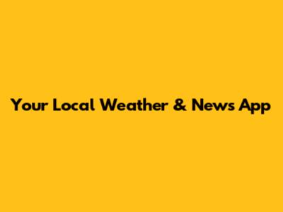 Your Local Weather & News App